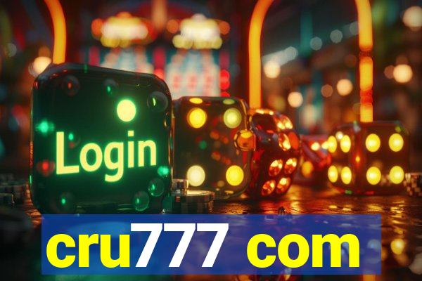 cru777 com